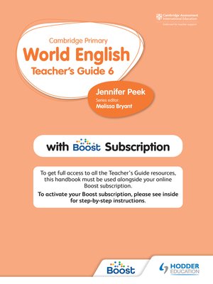 cover image of Cambridge Primary World English Teacher's Guide Stage 6 with Boost Subscription